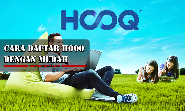 Cara Daftar HOOQ