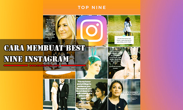 Cara Membuat Best Nine Instagram