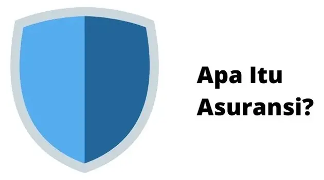 Apa Itu Asuransi