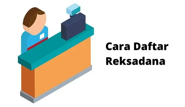 Cara Daftar Reksadana