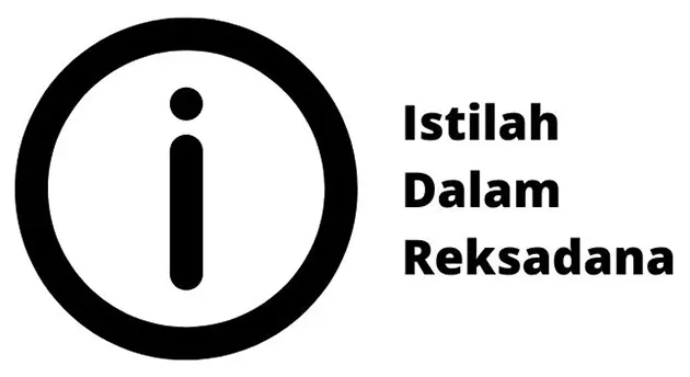 Istilah Dalam Reksadana