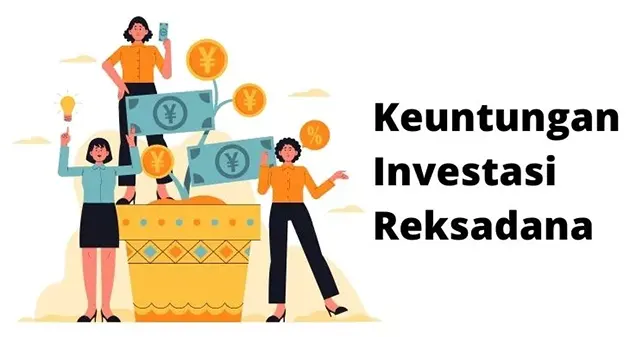 Keuntungan Investasi Reksadana