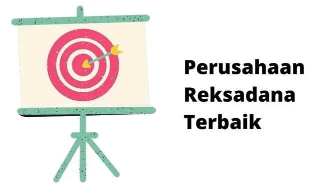 Perusahaan Reksadana Terbaik