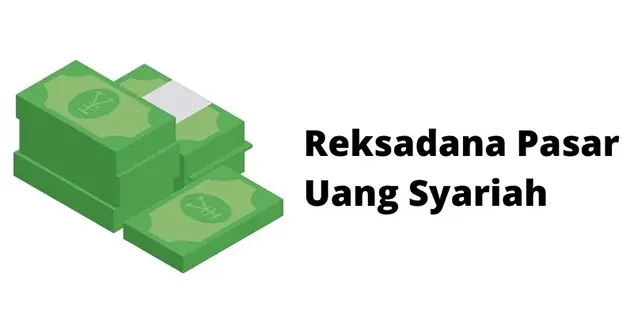 Reksadana Pasar Uang Syariah