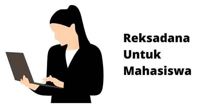 Reksadana Untuk Mahasiswa