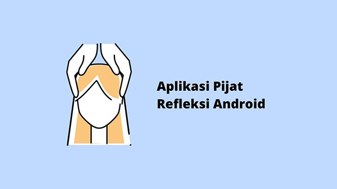 Aplikasi Pijat Refleksi Android