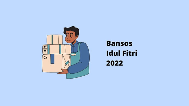 Bansos Idul Fitri 2022