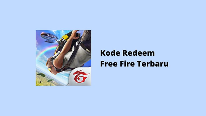 Kode Redeem Free Fire Terbaru
