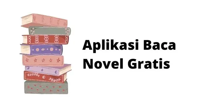 Aplikasi Baca Novel Gratis