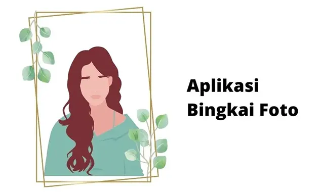 Aplikasi Bingkai Foto