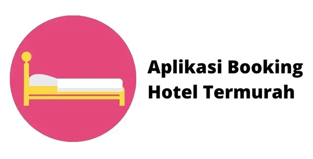 Aplikasi Booking Hotel Termurah