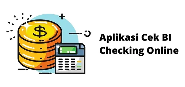 Aplikasi Cek BI Checking Online