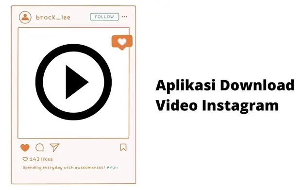 Aplikasi Download Video Instagram