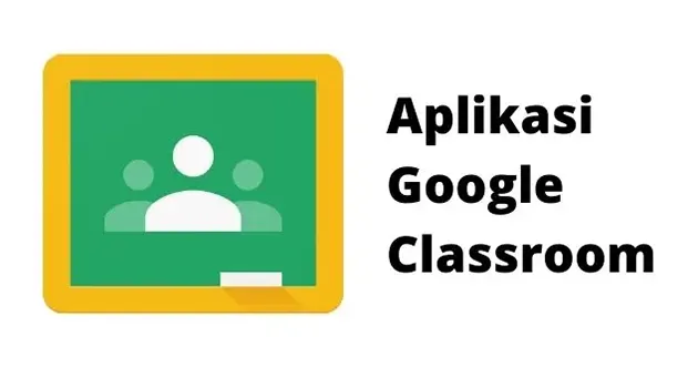 Aplikasi Google Classroom