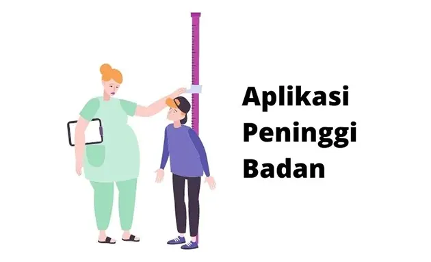 Aplikasi Peninggi Badan