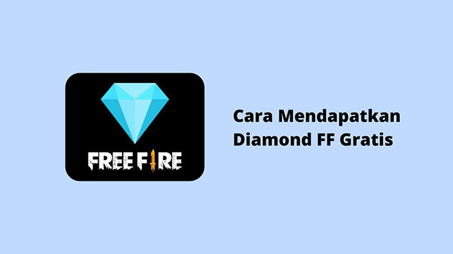 Cara Mendapatkan Diamond FF Gratis