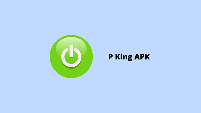 P King APK