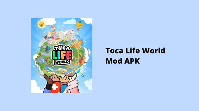 Toca Life World Mod APK