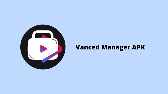 Vanced Manager APK