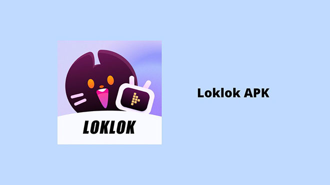Loklok APK