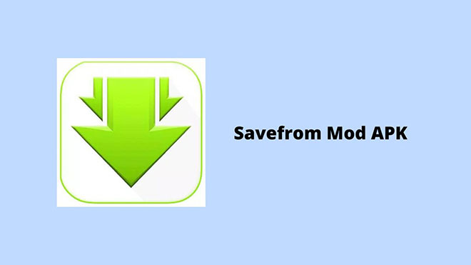 Savefrom Mod APK Aplikasi Download Video Multi Platform