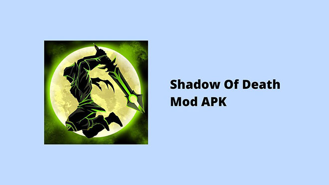 Shadow Of Death Mod APK
