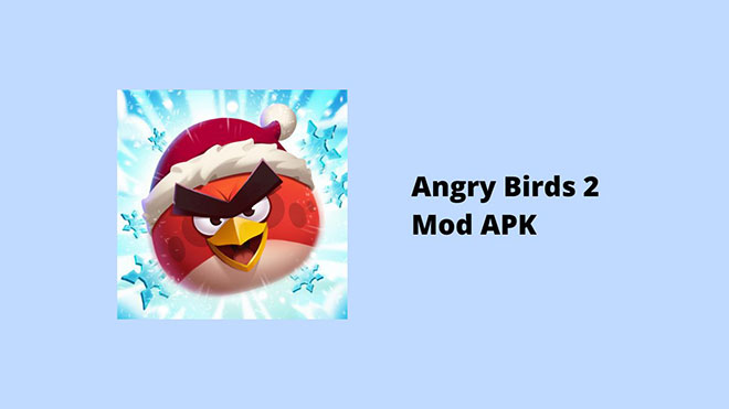 Angry Birds 2 Mod APK