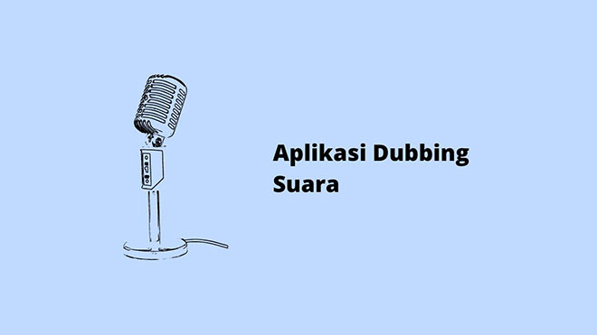 Aplikasi Dubbing Suara