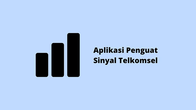 Aplikasi Penguat Sinyal Telkomsel