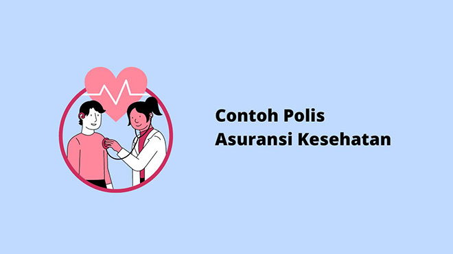 Contoh Polis Asuransi Kesehatan