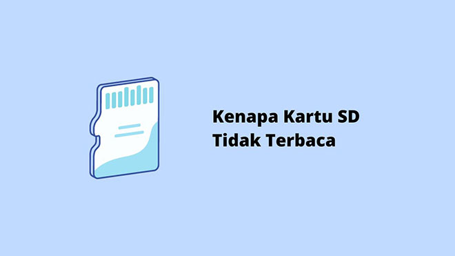 Kenapa Kartu SD Tidak Terbaca