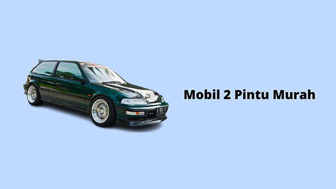 Mobil 2 Pintu Murah