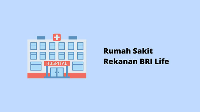 Rumah Sakit Rekanan BRI Life