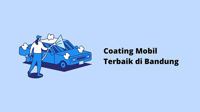 Coating Mobil Terbaik di Bandung