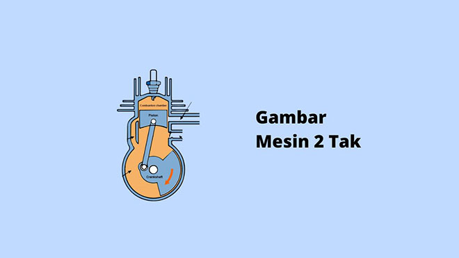 Gambar Mesin 2 Tak
