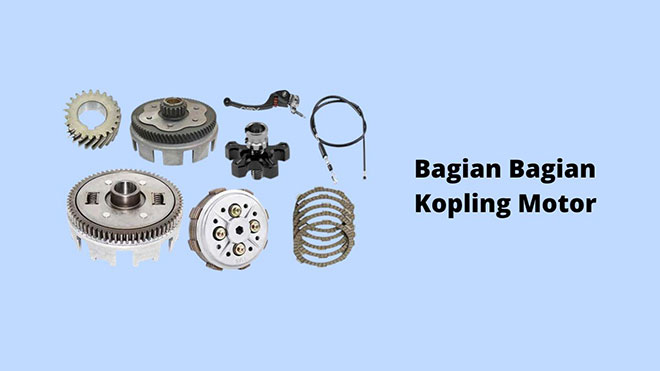 Bagian Bagian Kopling Motor