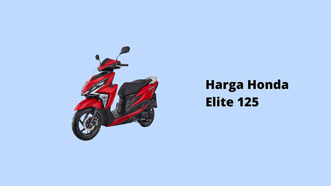 Harga Honda Elite 125