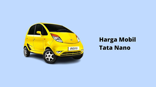 Harga Mobil Tata Nano