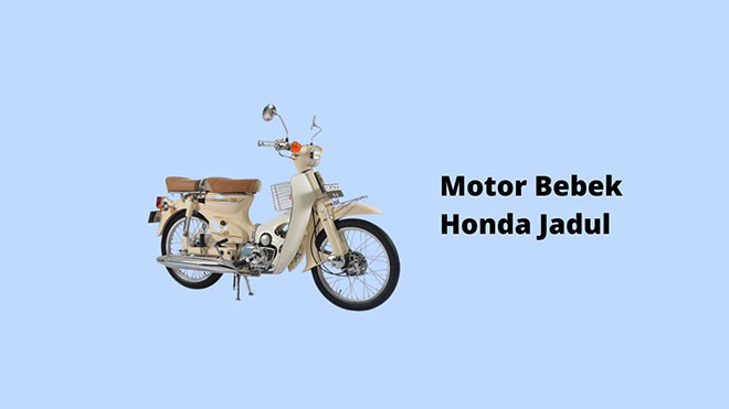 Motor Bebek Honda Jadul