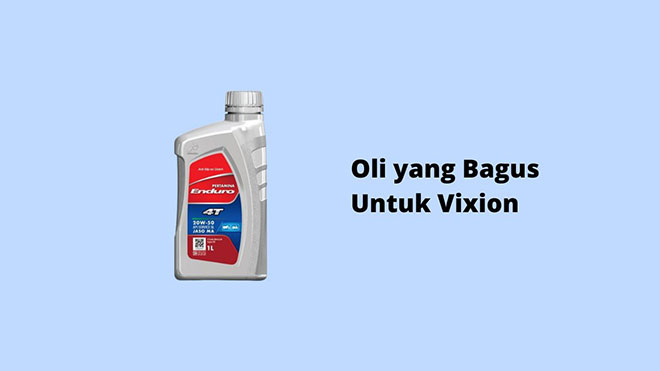 Oli yang Bagus Untuk Vixion