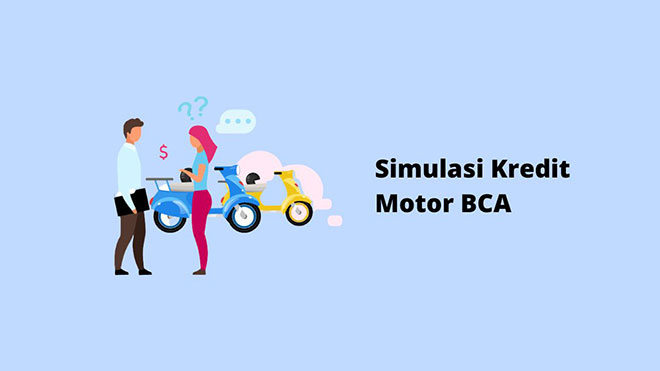 Simulasi Kredit Motor BCA