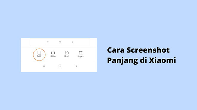 Cara Screenshot Panjang di Xiaomi