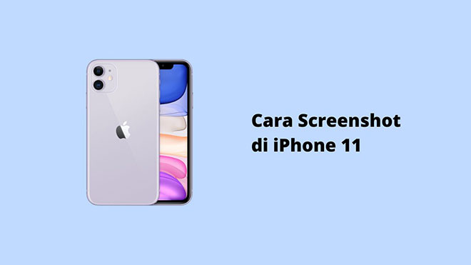 Cara Screenshot di iPhone 11