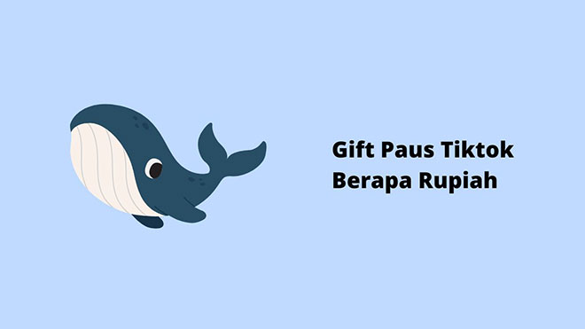 Gift Paus Tiktok Berapa Rupiah