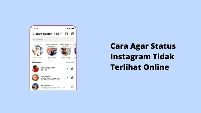 Cara Agar Status Instagram Tidak Terlihat Online