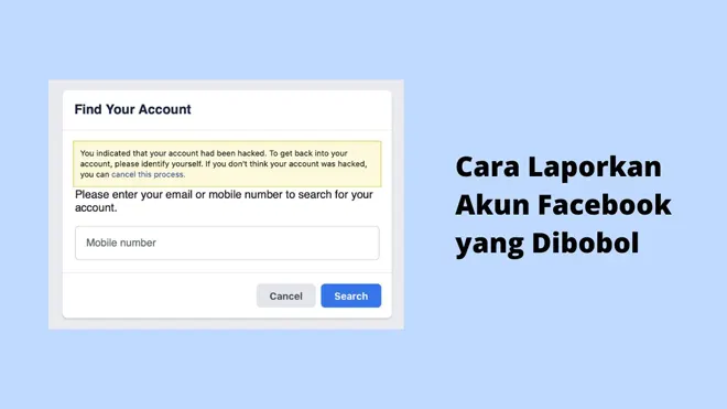 Cara Laporkan Akun Facebook yang Dibobol