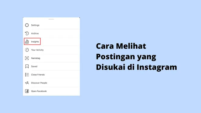 Cara Melihat Postingan yang Disukai di Instagram