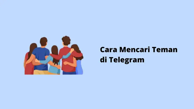 Cara Mencari Teman di Telegram