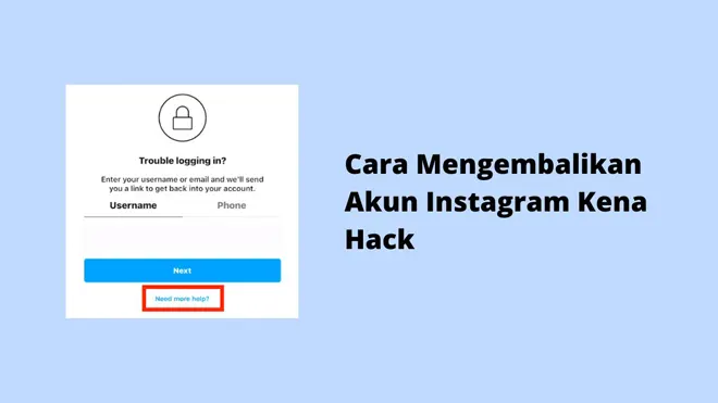 Cara Mengembalikan Akun Instagram Kena Hack