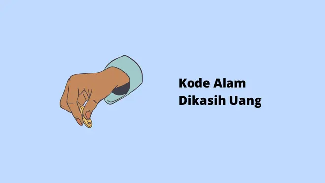 Kode Alam Dikasih Uang